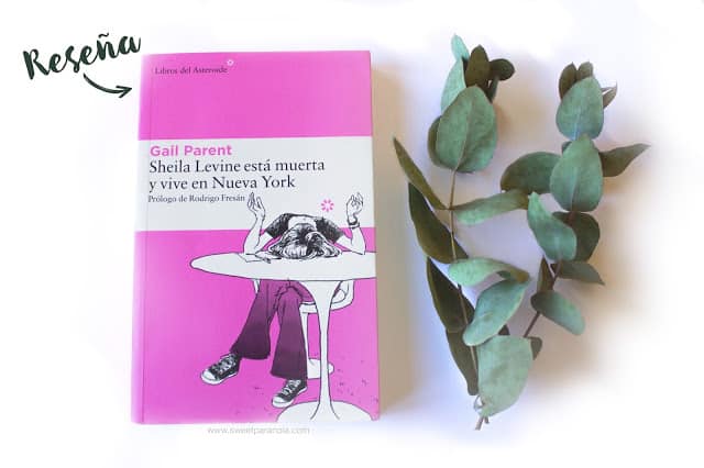 Sheila Levine está muerta y vive en Nueva York