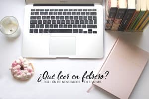 novedades-literarias-febrero-2017