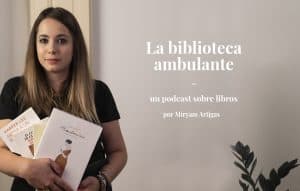 Podcast La Biblioteca Ambulante