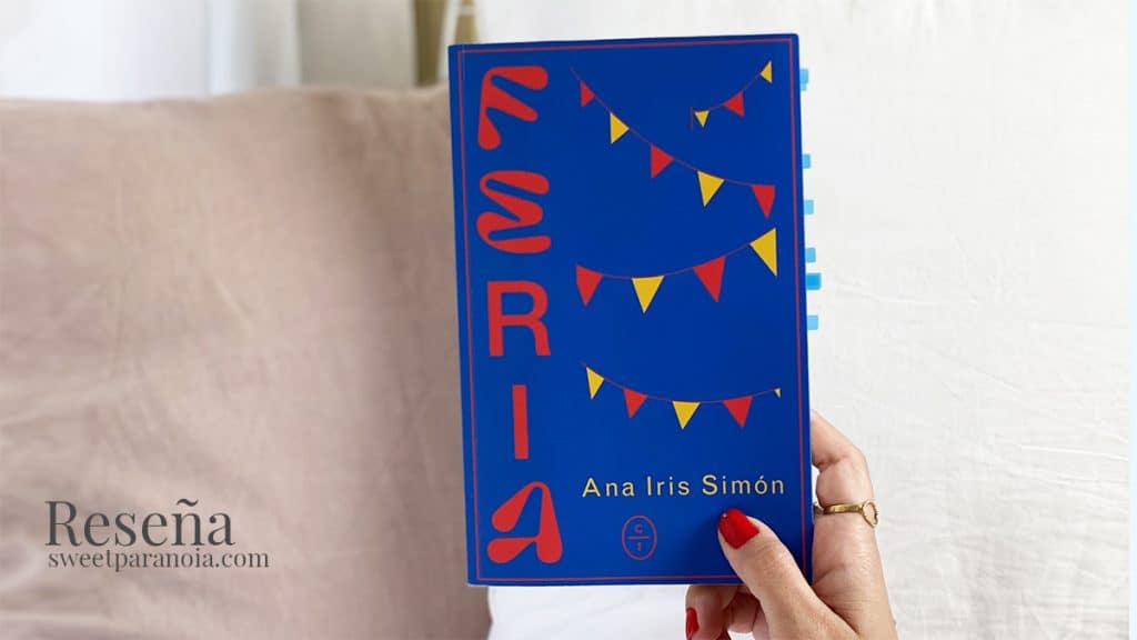Feria de Ana Iris Simón, publicado por Círculo de Tiza