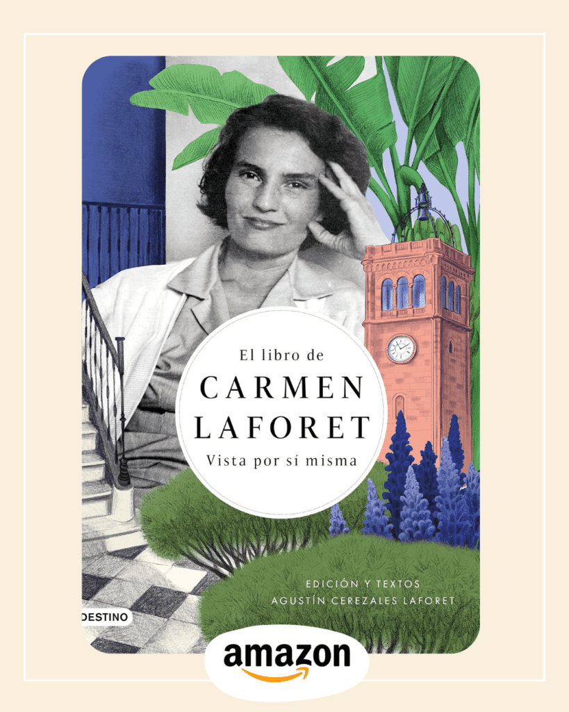 El libro de Carmen Laforet, vista por sí misma. Escrito por su hijo Agustín Cerezales Laforet.