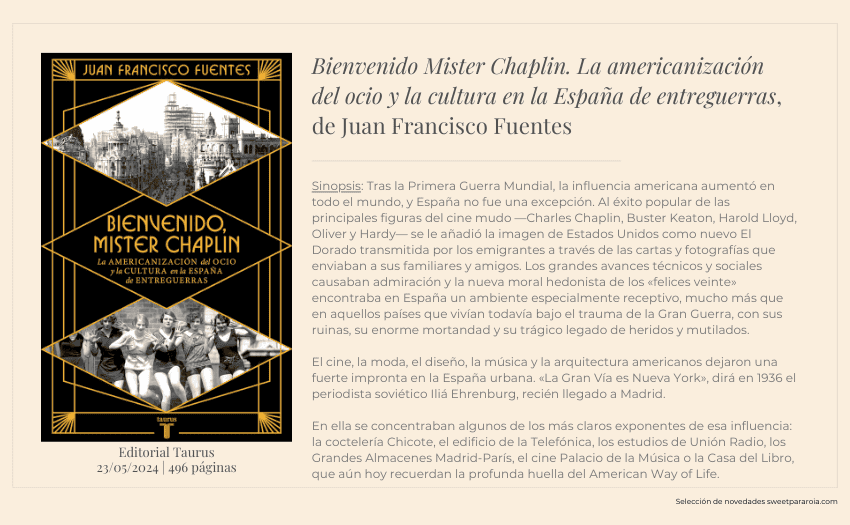 Bienvenido Mister Chaplin. La americanización del ocio y la cultura en la España de entreguerras.