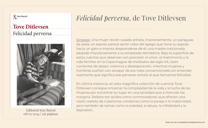 Felicidad perversa, de Tove Ditlevsen, libro de relatos entre las novedades literarias de mayo 2024