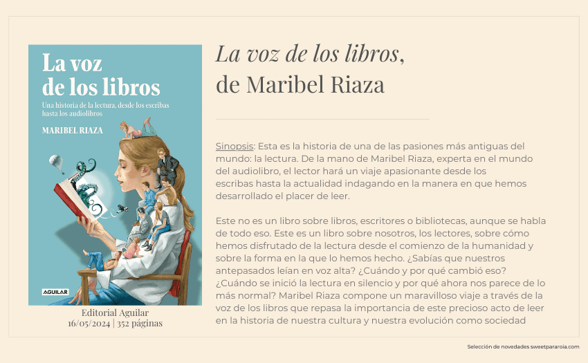 La voz de los libros, de Maribel Riaza, entre las novedades literarias de mayo 2024