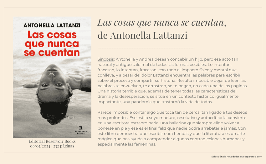 Las cosas que nunca se cuentan de Antonella Lattanzi