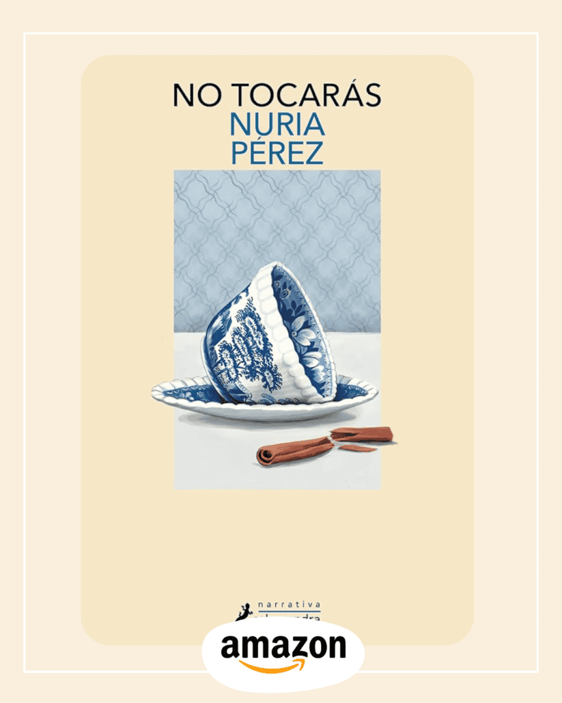 Libro No tocarás de Nuria Pérez