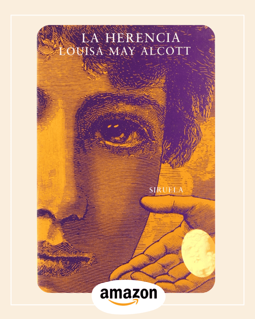La Herencia de Louisa May Alcott