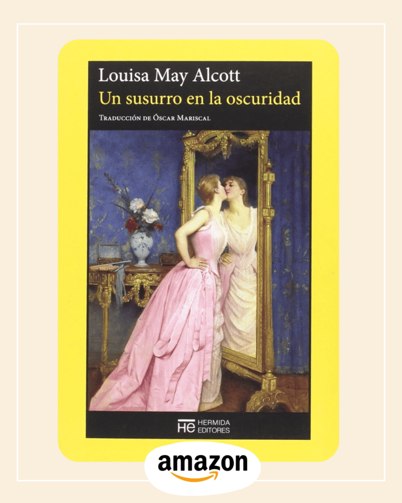 Un susurro en la oscuridad de Louisa MAy Alcott