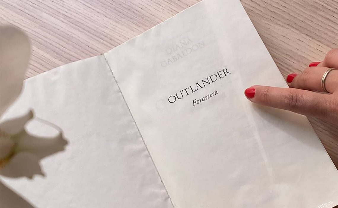 Forastera de Diana Gabaldon, serie adaptada como Outlander